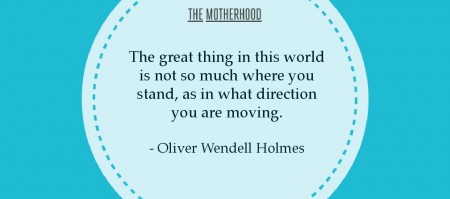 Oliver Wendell Holmes quote on direction
