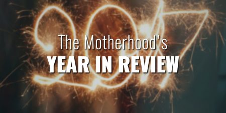 The Motherhood's Year in Review